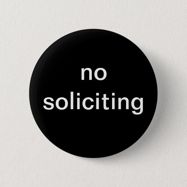 "keine erbitten" Neuheit Button (Vorderseite)