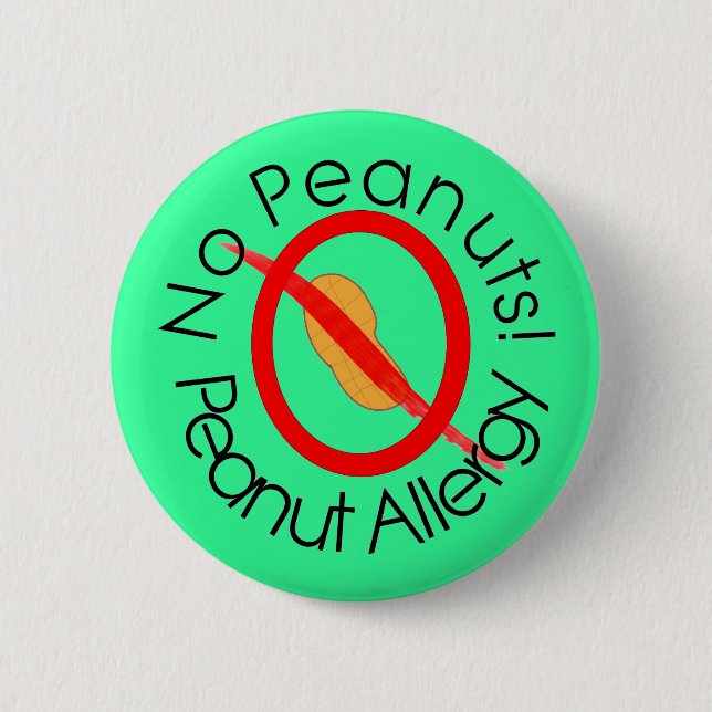 Keine Erdnüsse! Erdnuss-Allergie-Button im Grün Button (Vorderseite)