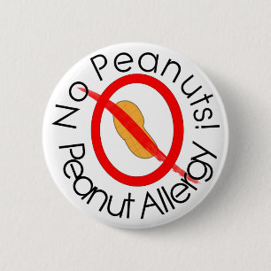 Keine Erdnüsse! Erdnuss-Allergie-Button im Weiß Button