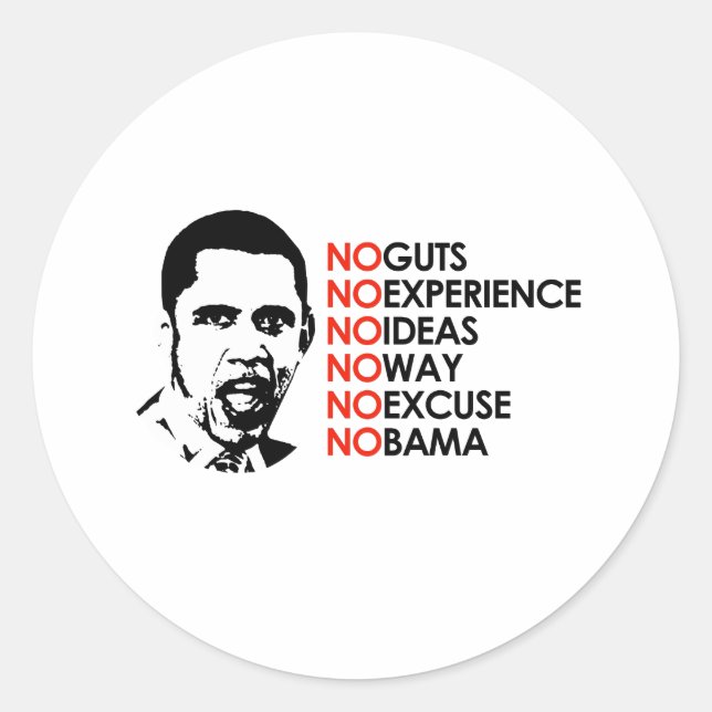 KEINE ERFAHRUNG, KEIN OBAMA RUNDER AUFKLEBER (Vorderseite)