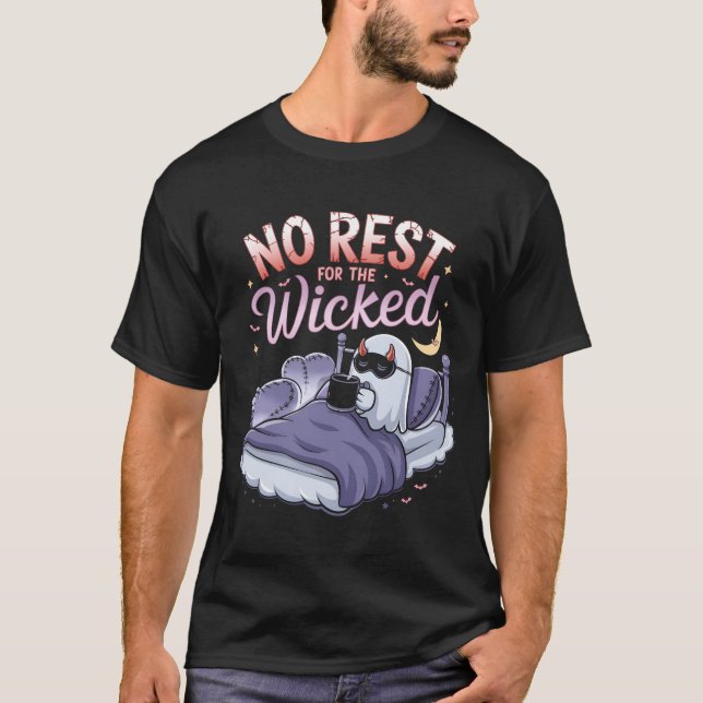 Keine Erholung für die Wicked T-Shirt (Vorderseite)