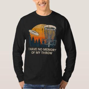 Keine Erinnerung an meine Throw Disk Golf Vater Jo T-Shirt