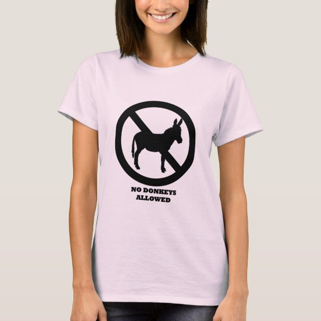 Keine Esel erlaubt - Frauen rosa T-Shirt (Vorderseite)