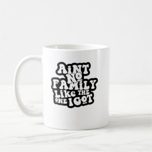 Keine Familie wie die, die ich Got habe Kaffeetasse