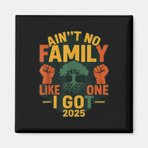 Keine Familie wie die, die ich Got habe Magnet