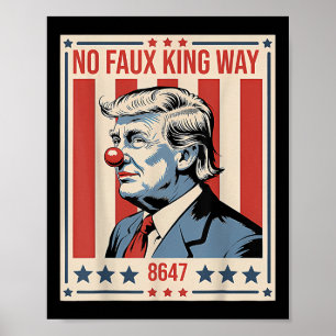Keine Faux King Way 86 47 Poster