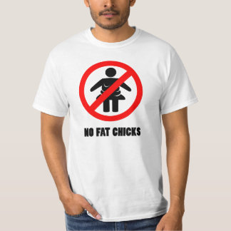 Keine fetten Küken T-Shirt