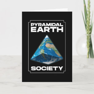 Keine flat Earth Society außer Pyramidal Karte