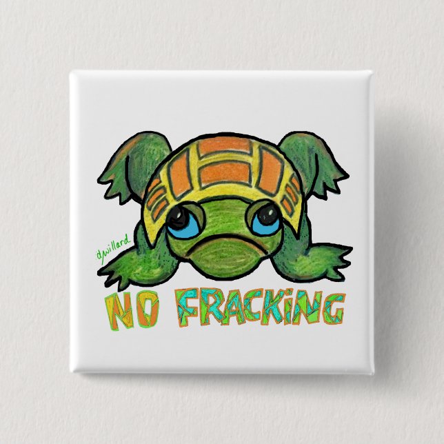 Keine Fracking Schildkröte Button (Vorderseite)