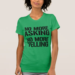 Keine Fragen mehr. Keine Antworten mehr T-Shirt