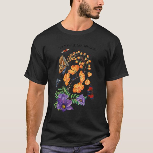 Keine Frau Meinung Frauenrechte T-Shirt (Vorderseite)