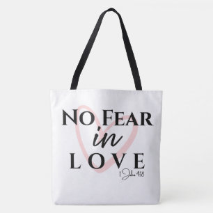 Keine Furcht in der Liebe Tasche