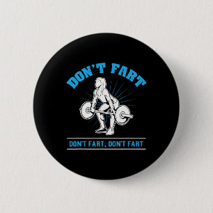 Keine Furz I Bodybuilding Weightlift Button