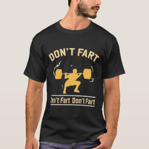 Keine Furz Shirt I Funny Fitness S
