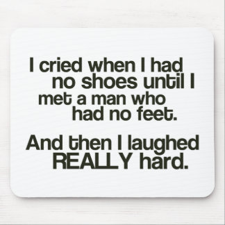 Keine Füße Mousepad "