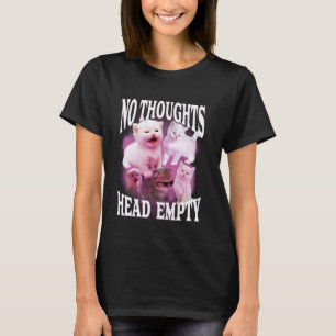 keine Gedanken Kopf leer lustig alberner Schwarzma T-Shirt