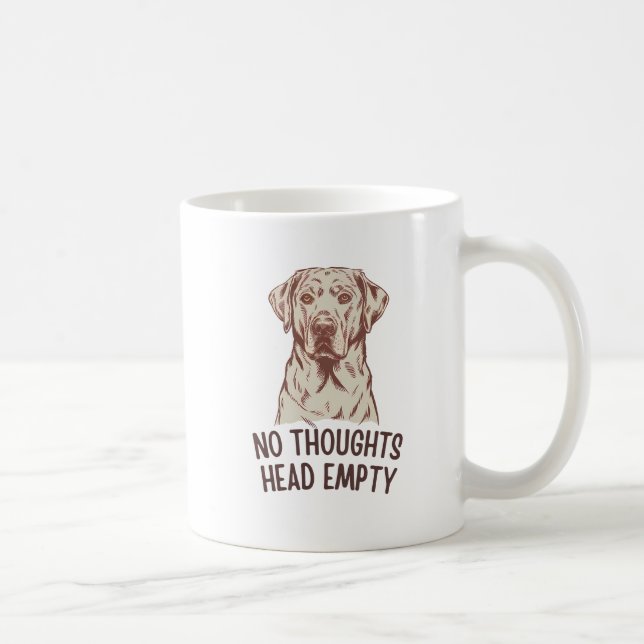 Keine Gedanken Kopf leeren Labrador Kaffeetasse (Rechts)