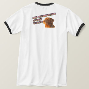 Keine Gedanken Nur Vibes Hund T-Shirt