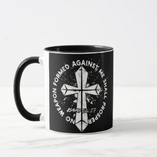 Keine gegen mich geschaffene Waffe wird dem Glaube Tasse