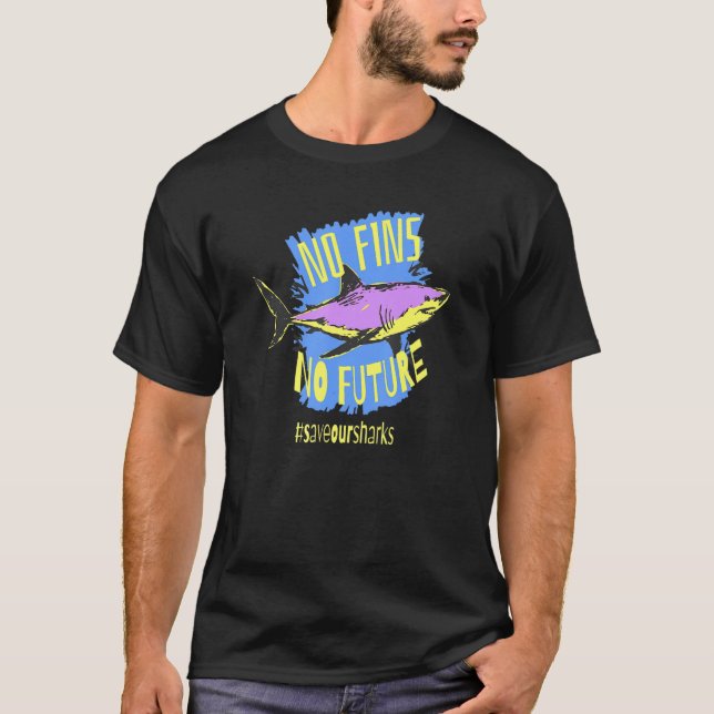 Keine Geldbußen für künftige Saveourshaie-Schutz T-Shirt (Vorderseite)