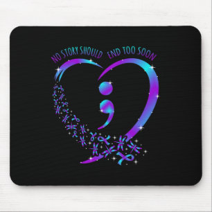 Keine Geschichte sollte glückliche Selbstmordbewus Mousepad