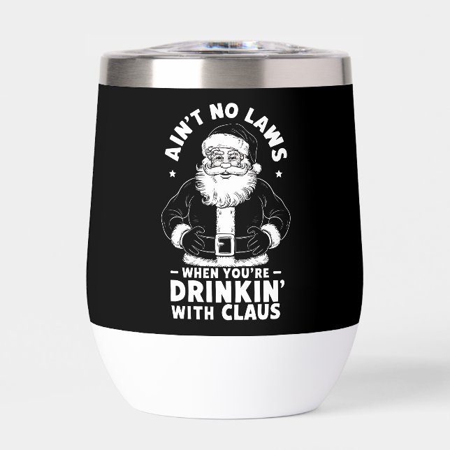 Keine Gesetze beim Trinken mit Claus Christ (Vorderseite)
