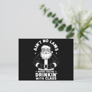 Keine Gesetze beim Trinken mit Claus Christ Feiertagspostkarte