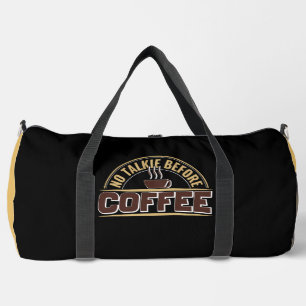 Keine Gespräche Vor Kaffee Duffle Bag