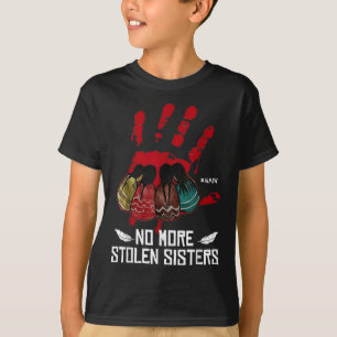 Keine gestohlenen Schwestern mehr - indigene Justi T-Shirt