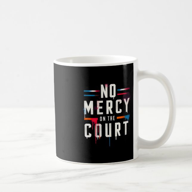 Keine Gnade für den Court Picklell Tennis Dminton  Kaffeetasse (Rechts)