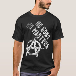Keine Götter keine Meisteranarchie T-Shirt