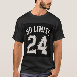 Keine Grenzen 24 Fetter Motivationsstil T-Shirt
