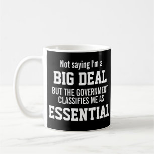 Keine große Handelsregierung hält mich für wese Kaffeetasse