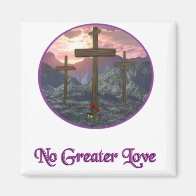 Keine größere Liebe Magnet (Vorne)