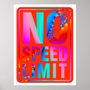 Keine Höchstgeschwindigkeit (5) mit Fraktal-Kunst Poster