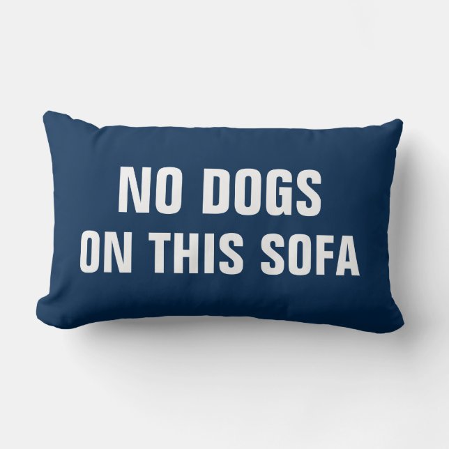 Keine Hunde auf diesem Sofa Lendenkissen (Vorderseite)