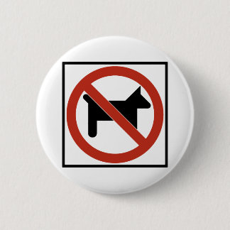 Keine Hunde gewährten,/keine Haustiere Button