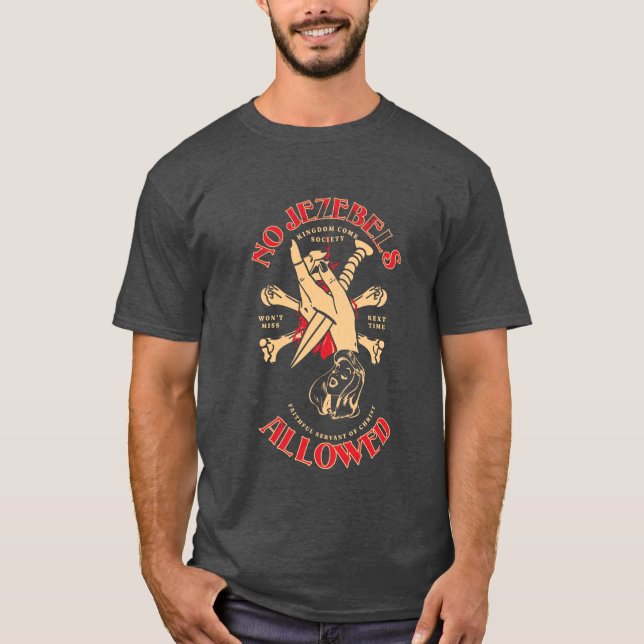 Keine Jezebels zugelassen Königreich Come Society T-Shirt (Vorderseite)