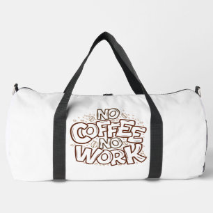 Keine-Kaffee-keine-Arbeit-Doodle Duffle Bag