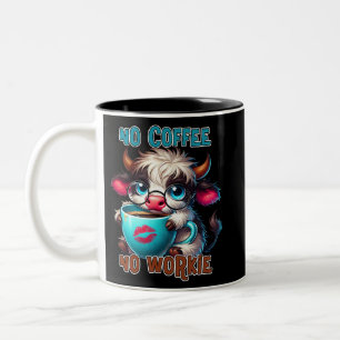 Keine Kaffee, keine Arbeit Zweifarbige Tasse