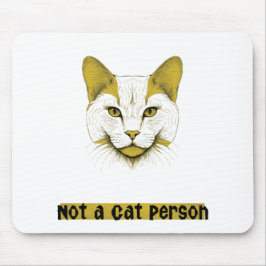 Keine Katze Person - Katzen-Design - Mauspad