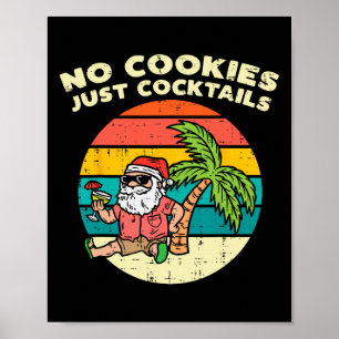 Keine Kekse, nur Schwänze Santa Beach Weihnachten  Poster