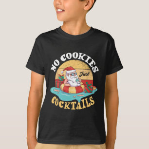 Keine Kekse, nur Schwänze Santa Tropical Sommer We T-Shirt