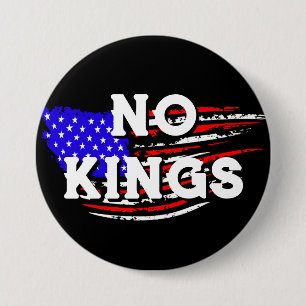 Keine Kings Protest gegen Trump Button