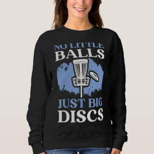Keine kleinen Bälle, nur große Festplatten Golfer Sweatshirt