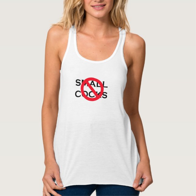 Keine kleinen C*cks Tank Top (Vorderseite)
