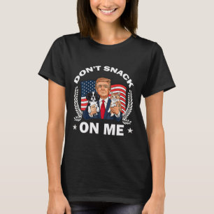 Keine Kleinigkeit auf meine lustige Katze Donald T T-Shirt