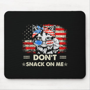 Keine Kleinigkeit gegen mich Patriotische Katze Sa Mousepad