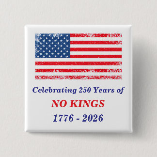 KEINE KÖNIGE, 250 Jahre Button