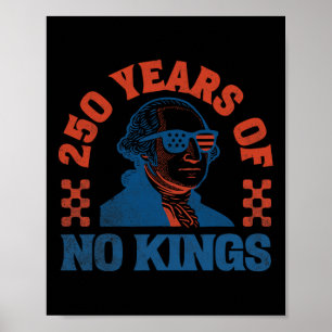 Keine Könige 250 Jahre George Washington  Poster